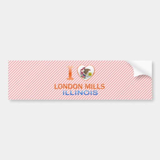 I Love London Mills, IL Bumper Stickers
