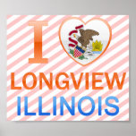 I Love Longview, IL Poster