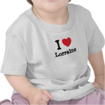 I love Lorraine heart T-Shirt