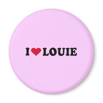 I LOVE LOUIE magnets by heartshirts I LOVE LOUIE magnets