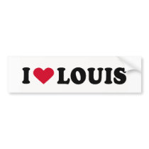 I LOVE LOUIS bumper stickers by humortees I LOVE LOUIS bumper stickers
