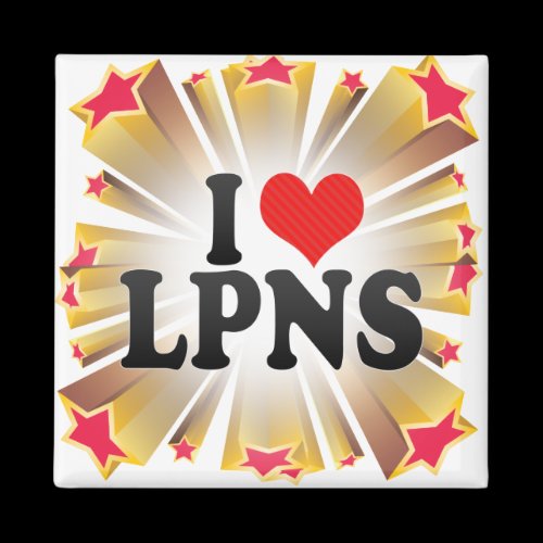 I Love LPNS Refrigerator Magnets
