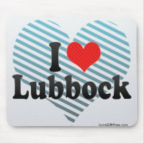 I Love Lubbock Mousepads