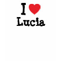 I love Lucia heart T-Shirt