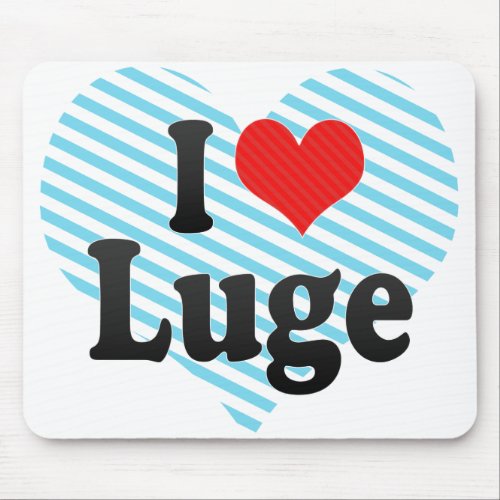 I Love Luge Mouse Pad