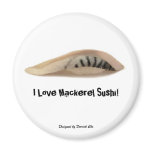 I Love Mackerel Sushi!  Magnet