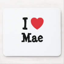 I love Mae heart T-Shirt mousepads by funnycustomtshirts I love Mae heart T-Shirt mousepads