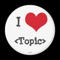 I Love ____ magnets