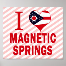 I love Magnetic Springs, Ohio Posters