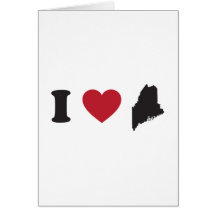 I Love Maine Greeting Cards