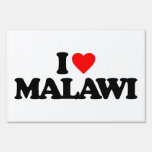 I LOVE MALAWI YARD SIGN