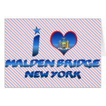 I love Malden Bridge, New York Greeting Card