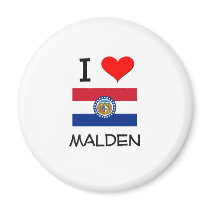 I Love Malden Missouri Magnets