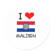 I Love Malden Missouri Round Sticker
