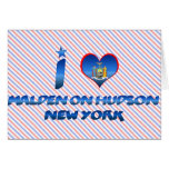 I love Malden on Hudson, New York cards