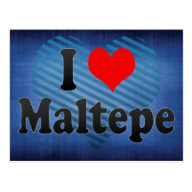 I Love Maltepe, Turkey. Seviyorum Maltepe, Turkey Post Card