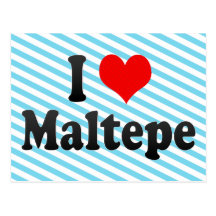 I Love Maltepe, Turkey. Seviyorum Maltepe, Turkey Post Card