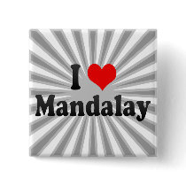 I Love Mandalay, Myanmar Buttons