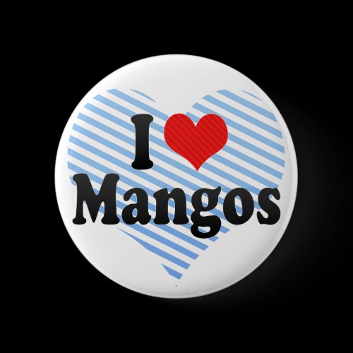 I Love Mangos Buttons
