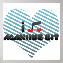 I Love Mangue Bit Posters