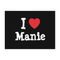 I love Manie heart T-Shirt postcards by funnycustomtshirts I love Manie heart T-Shirt postcards