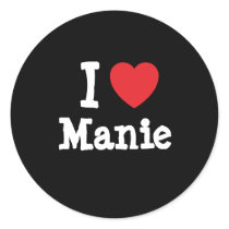 I love Manie heart T-Shirt stickers by funnycustomtshirts I love Manie heart T-Shirt stickers