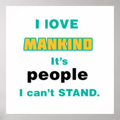 I love Mankind Poster