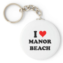 I Love Manor Beach California Key Chains