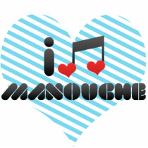 I Love Manouche Photo Cut Outs