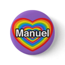 I love Manuel. I love you Manuel. Heart Button