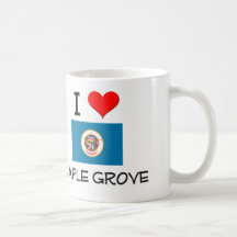I Love Maple Grove Minnesota Mug