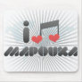 I Love Mapouka Mouse Pad
