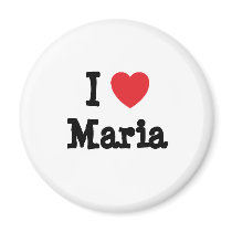 I love Maria heart T-Shirt magnets by funnycustomtshirts I love Maria heart T-Shirt magnets