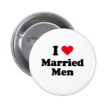 I love married men buttons