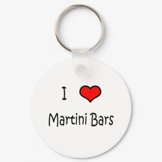 I Love Martini Bars keychain