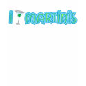 I love Martinis t-shirts by totallypainted I love Martinis t-shirts