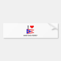 I Love Martins Ferry Ohio Bumper Sticker