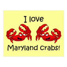 I love maryland crabs! post card