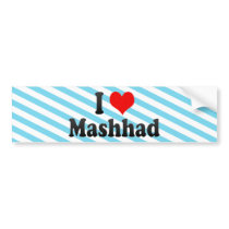 I Love Mashhad, Iran Bumper Sticker