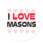 I LOVE MASONS ROUND STICKERS
