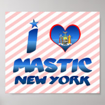 I love Mastic, New York Posters