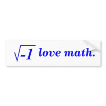 I love math. bumper stickers
