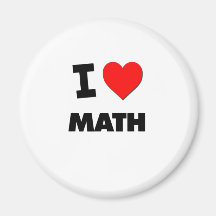 I Love Math Fridge Magnet