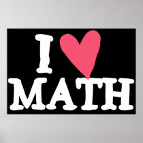 I Love Math Poster posters