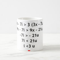 I love mathematics!! coffee mugs