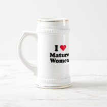 I love mature women mugs by Shirtuosity I love mature women mugs