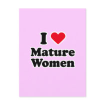 I love mature women postcards by Shirtuosity I love mature women postcards