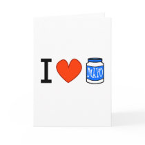 I Love Mayo! Greeting Cards