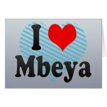 I Love Mbeya, Tanzania Greeting Cards