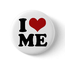 I LOVE ME - button